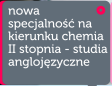 Nowa specjalno na kierunku chemia II stopnia - studia anglojzyczne